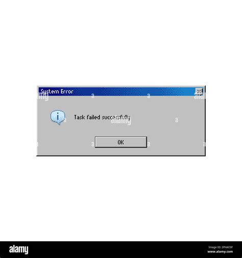 Error Message Window On Pc System Fail Popup Warning On Computer