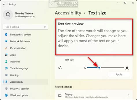 How To Change The Windows 11 Font Size System Wide Majorgeeks