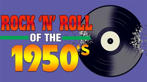 Best Rock And Roll Of 1950s Greatest 50s Rocknroll Oldies But