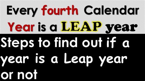 Why Every Fourth Year Is A Leap Year How To Calculate A Leap Year