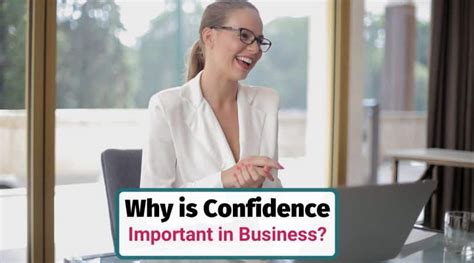 Why Is Confidence Important In Business And In The Workplace