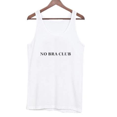 no bra club tank top