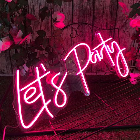 Custom Neon Sign Let S Party Neon Sign Flex Led Neon Light Etsy