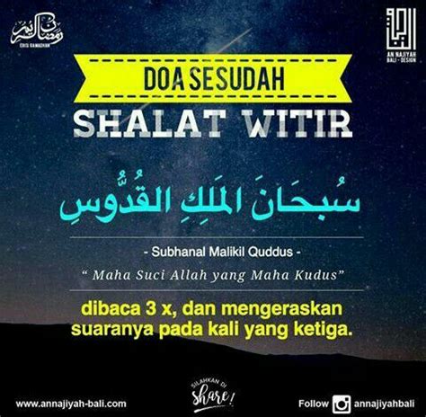 Doa ini disebut doa kamilin. Doa sesudah shalat witir | Doa, Membaca, Islam