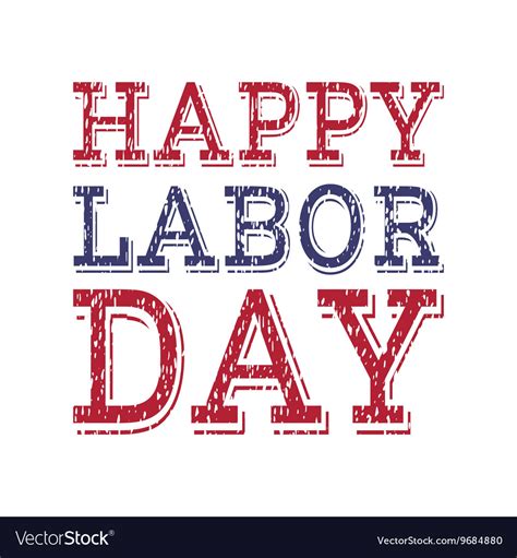 Happy Labor Day Poster Template Royalty Free Vector Image