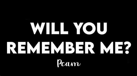 1 Hour Pcam Will You Remember Me Tiktok This Is It Money Youtube