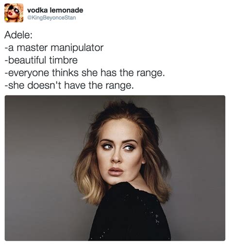 Adele She Doesnt Have The Range Know Your Meme