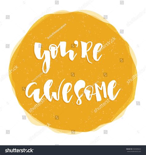 Youre Awesome Handlettered Yellow Label Vector Stock Vector Royalty