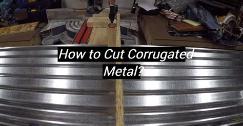 How To Cut Corrugated Metal Metalprofy