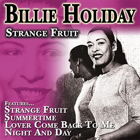 Strange Fruit Von Billie Holiday Bei Amazon Music Amazonde