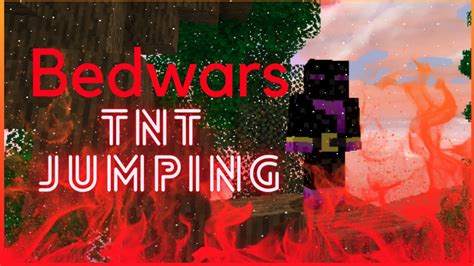 Tnt Jumping In Bedwars Minecraft Bedwars Youtube