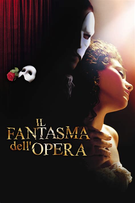 Le Fantome De L Opera Film Streaming 2004 - Il fantasma dell'Opera (2004) film completo italiano