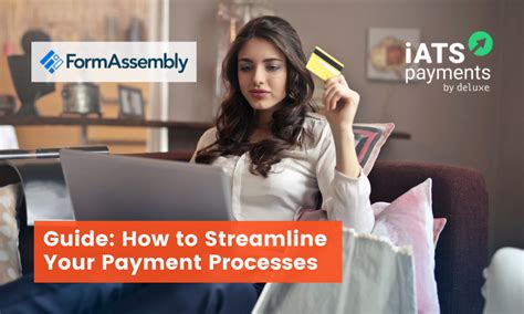 How To Streamline Payment Processes A Best Practices Guide Iats Payments By Deluxe