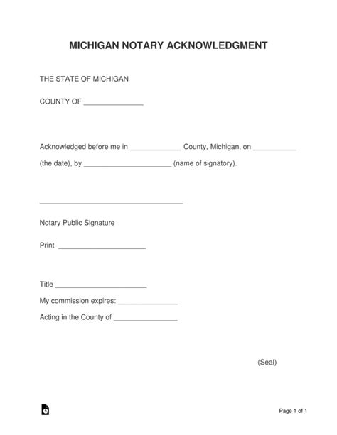 The texas notary acknowledgment form is a letter of verification made by a notary public which proves that they've confirmed a client's signature as being authentic. Free Michigan Notary Acknowledgment Form - Word | PDF ...