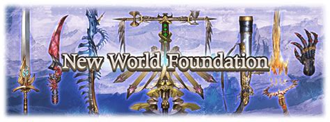 New World Foundation Weapons Granblue Fantasy Wiki