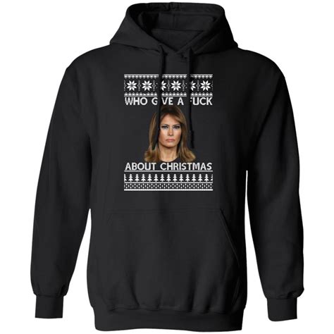 Melania Trump Who Give A Fuck About Christmas Sweater Cheeks Apparel