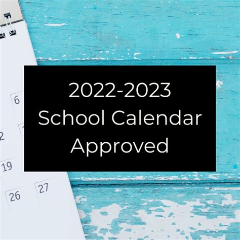 2022-2023 school calendar approved