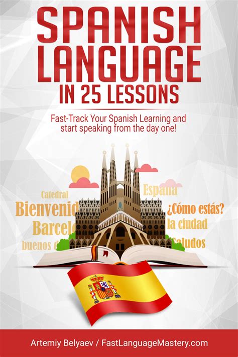 Spanish Language In 25 Lessons Learning Spanish Spanish Language