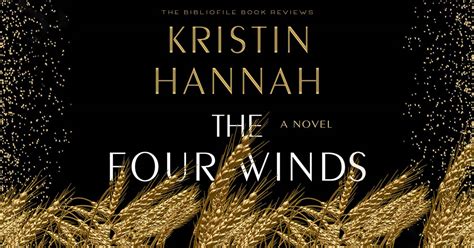 The Four Winds By Kristin Hannah Feragent
