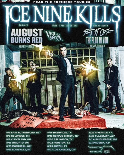 Ice Nine Kills Fear The Premiere Tour With Set It Off The Plot In Y