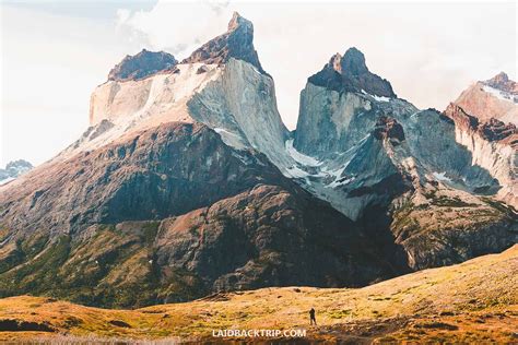 A Complete Guide To Torres Del Paine National Park LAIDBACK TRIP