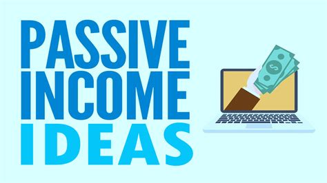 11 Passive Income Ideas To Help You Make Money In 2020