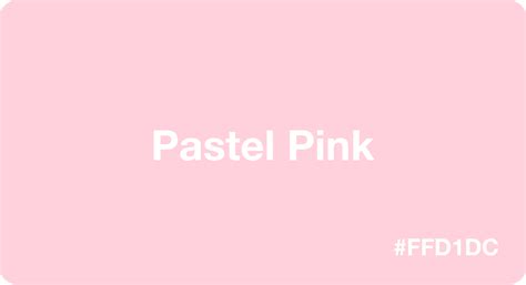 Pastel Pink Color Best Practices Color Codes Palettes And More