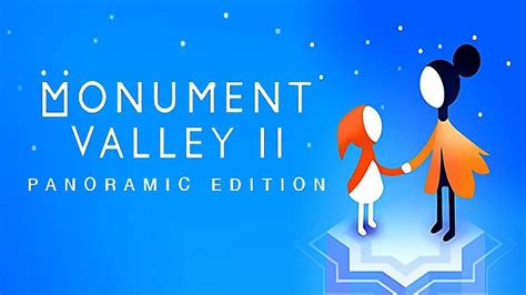 Monument Valley 2 Panoramic Edition скачать последняя версия игру на