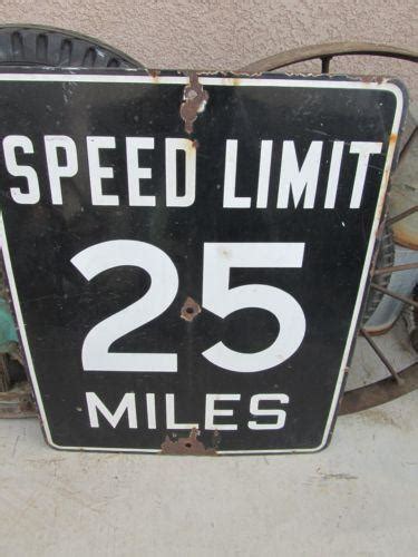 Vintage Speed Limit Sign Ebay