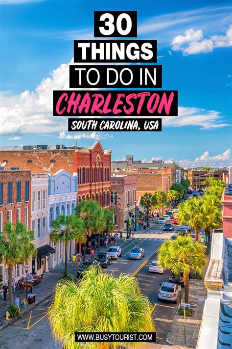 30 Best And Fun Things To Do In Charleston South Carolina South