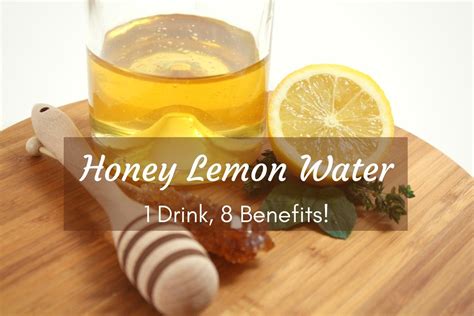 Honey Lemon Water 1 Simple Drink 8 Health Benefits