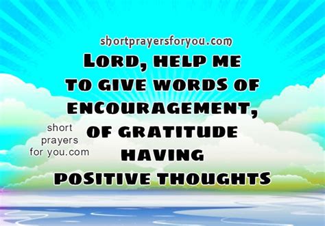 Lord Help Me To Give Words Of Encouragement Short Prayer Short