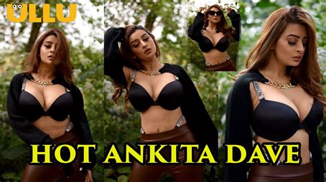 Hot Ankita Dave Ankita Dave Web Series Trailer 2022 Youtube