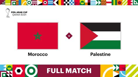 Morocco Vs Palestine Live Stream How To Watch Fifa Arab Cup Live On Tv