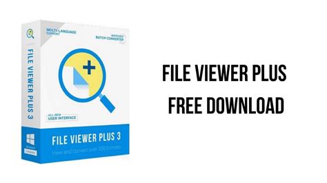 File Viewer Plus Free Download My Software Free