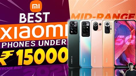 Top 5 Best Redmi Smartphone Under 15000 In 2022 Best Camera And Gaming