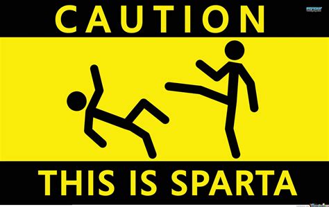 41 Caution This Is Sparta Wallpaper