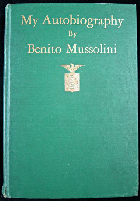 Benito Mussolini Cut Signature On Autobiography Memorabilia Center