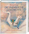 Die unendliche Geschichte: Farbig illustrierte Schmuckausgabe von ...