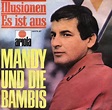 Mandy Und Die Bambis - Illusionen / Es Ist Aus (Vinyl, 7", Single, 45 ...