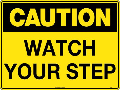 Caution Watch Your Step | Uniform Safety Signs