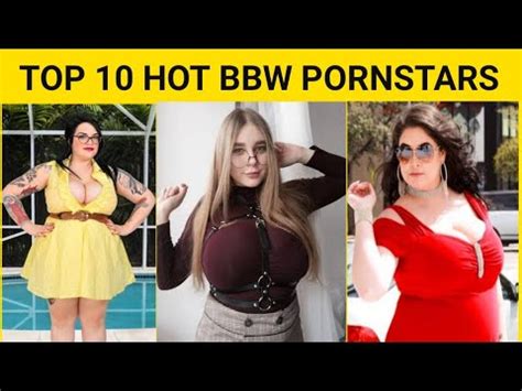 Top Bbw Pornstars Bbw Pornstar Youtube
