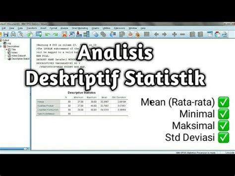 Analisis Statistik Deskriptif Dengan Spss Beserta Interpretasinya Youtube