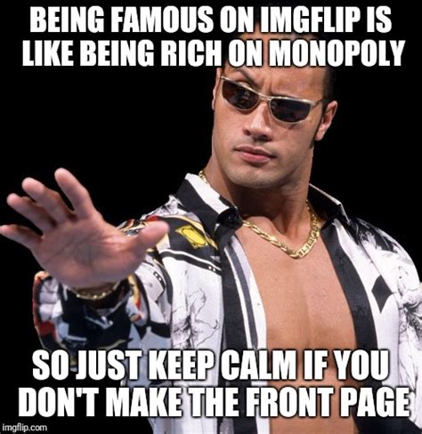 The Rock Says Keep Calm Imgflip