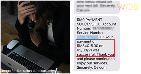 M Sian Woman Accidentally Transfers RM K Instead Of RM When Paying Phone Bill WORLD OF BUZZ