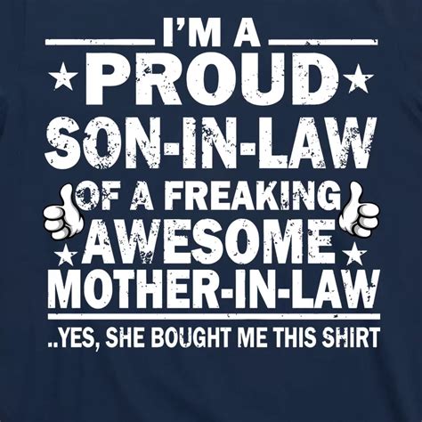 Im A Proud Son In Law Of A Freaking Awesome Mother In Law T Shirt Teeshirtpalace