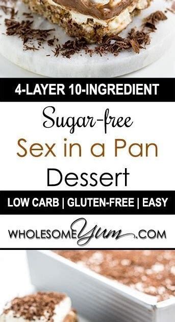 Sex In A Pan Dessert Sugar Free Low Carb Gluten Free Learn How To