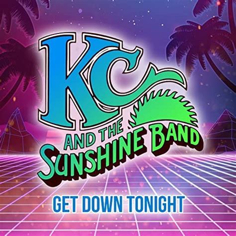 Get Down Tonight Von Kc And The Sunshine Band Bei Amazon Music Amazonde