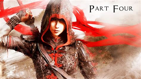 Assassins Creed Chronicles China Gameplay Walkthrough Part 4 The