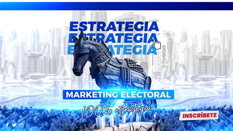 Marketing Electoral 100 Estrategias Asesoría Electoral Y Marketing